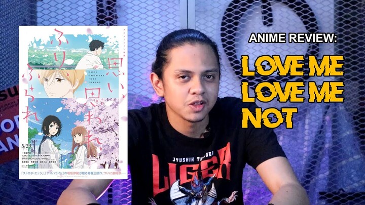 ANIME REVIEW: LOVE ME LOVE ME NOT [ MALAYSIA REVIEW ]