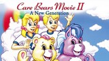 Care Bears Movie II: A New Generation [1986]