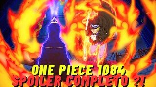 TODO REVELADO ! SPOILER COMPLETO !! ONE PIECE 1084 SPOILERS BRUTALES !!!