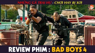 [Review Phim] NHỮNG GÃ TRAI HƯ : CHƠI HAY BỊ XƠI - Khi Cặp Bài Trùng Lầy Lội Bị Săn Đuổi