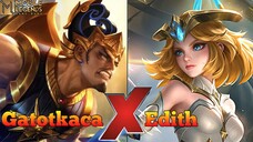COMBO Gatotkaca X Edith !!🔥🔥