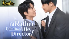 .🇰🇷 [BL] I'd Rather Quit Than Die, Director! TRAILER (2025)