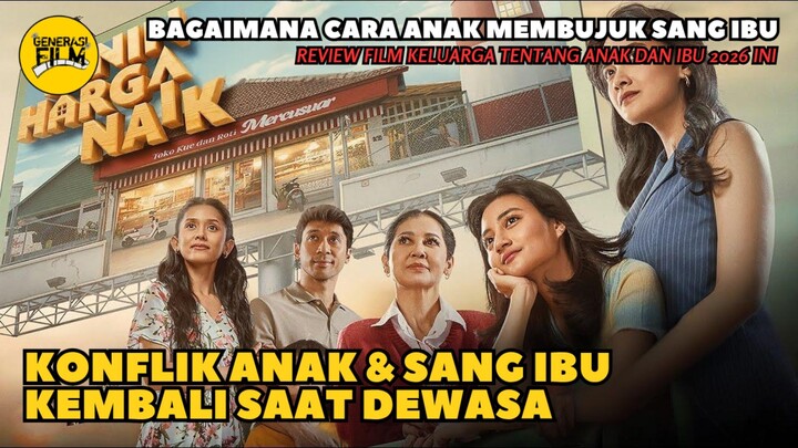 🎬 SENIN HARGA NAIK (2026)‼️