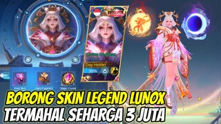 HABISIN 3 JUTA BORONG SKIN LEGEND LUNOX ! GILAA SKIN LEGEND PALING BAGUS NO 1 DI MOBILE LEGEND