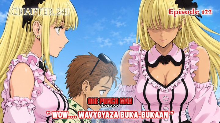 Alur Cerita One Punch Man - Episode 122 (Chapter 241)