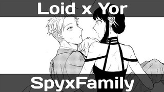 Loid x Yor - Second Proposal [SpyXFamily]
