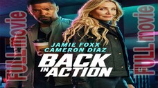 Back in action FULL movie 2025