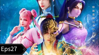 Martial Peak Episode 27 Sub Indo