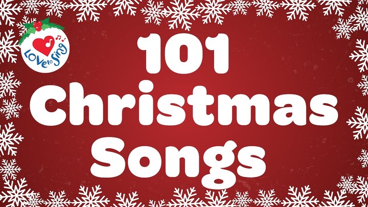 Top 101 Christmas Songs and Carols with Lyrics 2021 🎅