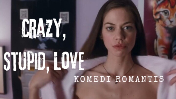 Film Crazy Stupid Love. Komedi romantis.