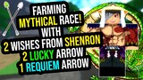 Farming For Mythical Race Using 1 Requiem and 2 Lucky Arrow in Project XL