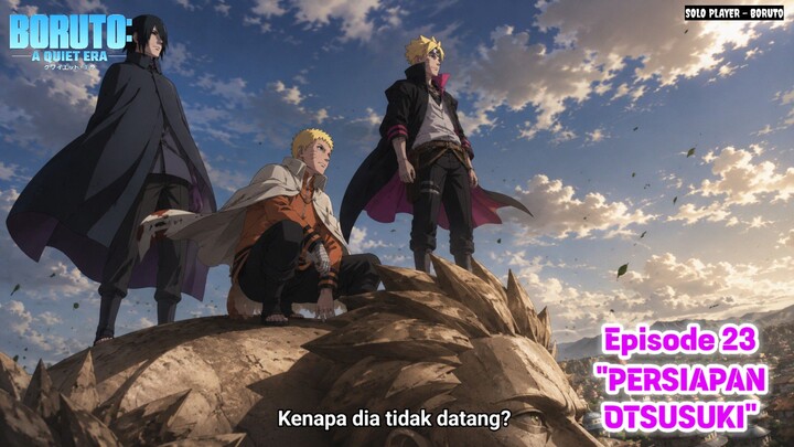 "PERSIAPAN OTSUSUKI" BORUTO : A Quiet Era Season 2 Episode 11