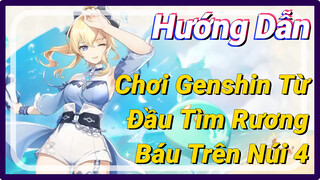 [Genshin, Hướng Dẫn]Chơi Genshin Từ Đầu - Tìm Rương Báu Trên Núi 4