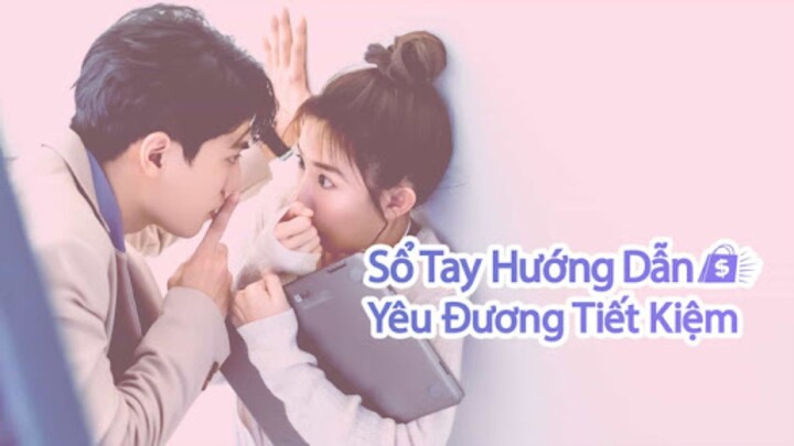 Sổ Tay Hướng Dẫn Yêu Đương Tiết Kiệm Tập 1 - Phụ đề tiếng Việt