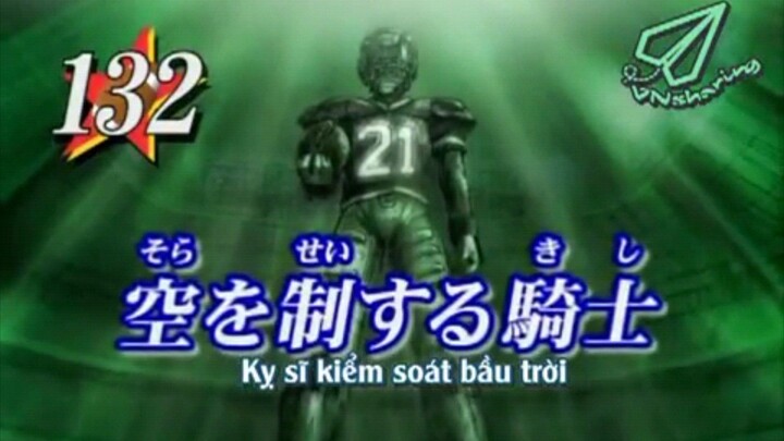 Eyeshield 21 - Tập 132 [Vnsharing Vietsub]