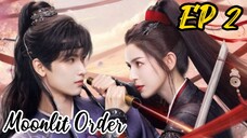 [ENG] EP 2 Moonlit Order