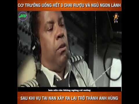 Cơ trưởg uốg hết 3 chai rư.ợu và ngủ ngon lành, nhưg sau khi vụ tai nạn xảy ra lại trở thành anh hùg