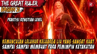 Munculnya Leluhur Keluarga Yang Memiliki Kekuatan Mengerikan - Alur Cerita The Great Ruler Part 21
