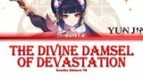 Genshin Chinese VA - The Divine Damsel of Devastation [神女劈观] Yunjin云堇 (Lyrics Chi/Pin/Eng)