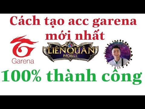 HƯỚNG DẪN Chi Tiết Cách Lập Nick Garena Để Chơi Game Liên Quân Mobile mới nhất mùa 23