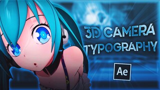 Smooth 3D Camera Typography + Text Effects | After Effects AMV Tutorial (Free Project File)