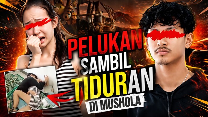 Bisa bisa nya Pasangan ini Tiduran Sambil Pelukan Di Mushola
