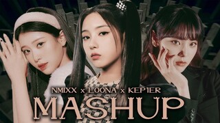 NMIXX x LOONA x KEP1ER- O.O x SO WHAT x WA DA DA MASHUP