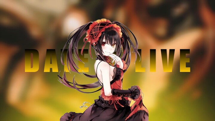 KEMATIAN KURUMI ( DATE A LIVE AMV)