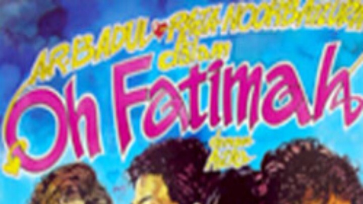 A.R. Badul : Oh Fatimah