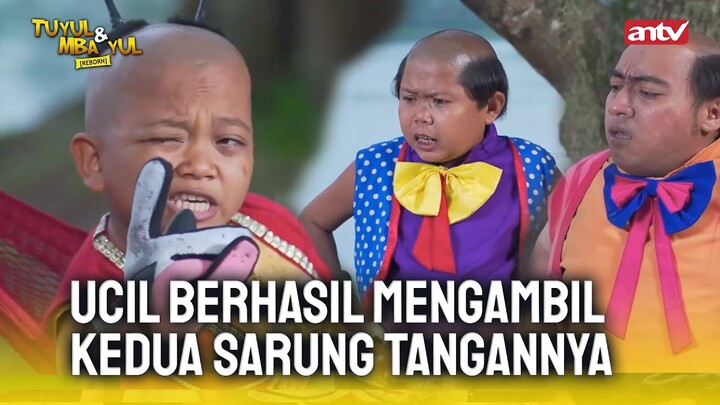 Gampang Banget Ucul Ocol Dikibulin | Tuyul Dan Mbak Yul ANTV Eps 52 (2/5)