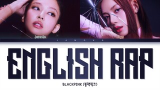 BLACKPINK Jennie & Lisa - English Rap Parts (2022 UPDATE) [Color Coded Lyrics/Eng]