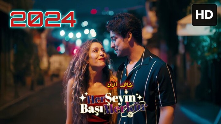 Her Seyin Basi Merkür 2024 مدبلجة عربية