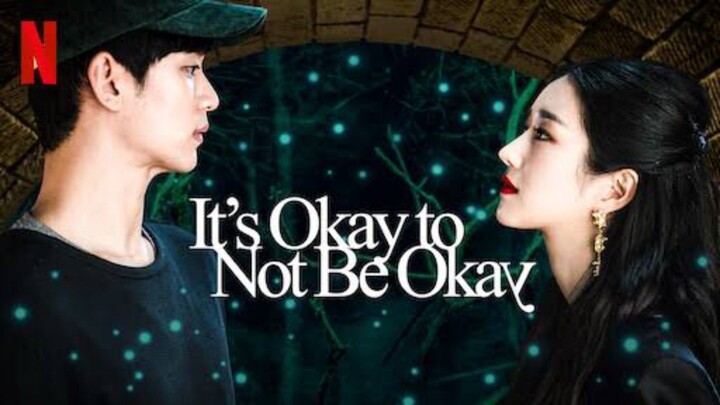 IT'S OKAY TO NOT BE OKAY FINALE 16 ENG SUB