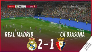 REAL MADRID vs. OSASUNA [2-1] • MATCH HIGHLIGHTS | VideoGame Simulation & Recreation