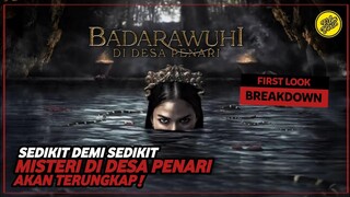 BADARAWUHI DI DESA PENARI - FIRST LOOK BREAKDOWN