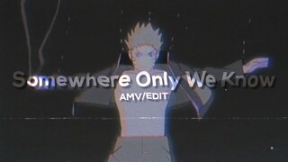 [AMV] Mix Anime - Somewhere Only We Know