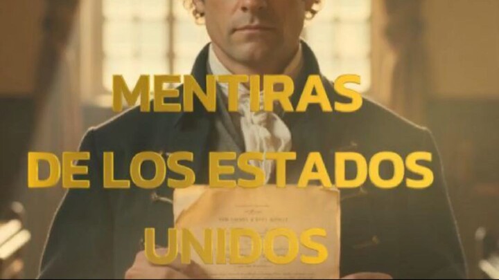 LAS MENTIRAS DE LA INDEPENDENCIA DE ESTADOS UNIDOS DE AMERICA
