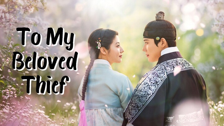 To My Beloved Thief Episode 6 [Malay Sub]