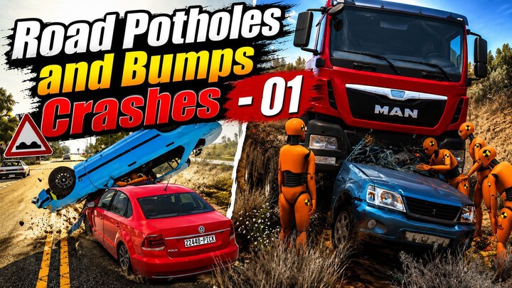 Road Potholes and Bumps Crashes #01 [BeamNG.Drive]