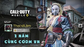 COD Mobile | 2 NĂM RỒI, QUÁ NHIỀU KÍ ỨC VỚI CALL OF DUTY MOBILE VN!