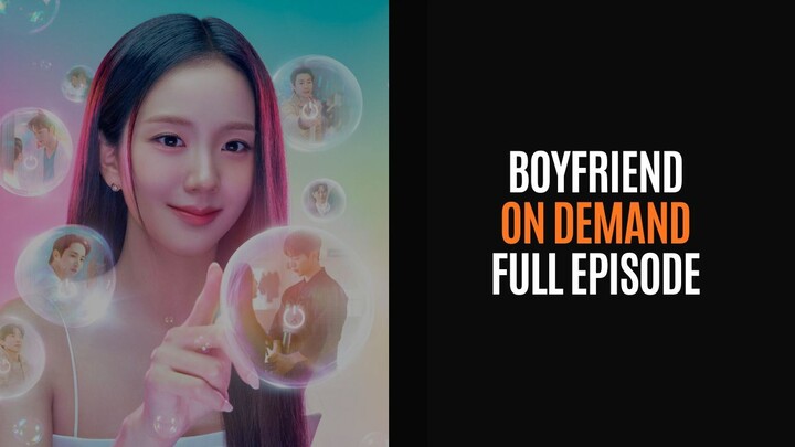 DRAKOR DUB INDO - BOYFRIEND ON DEMAND - FULL EPISODE