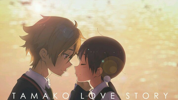 【AMV/玉子市场/高甜】Tamako Love Story