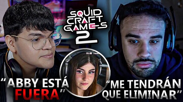 ILLOJUAN SERÍA ELIMINADO de LOS SQUID CRAFT 2 por ESTO... y ABBY FUERA del EVENTO😨