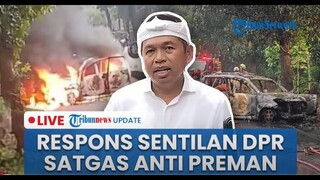 🔴LIVE: Dedi Respons Sentilan DPR soal Satgas Anti Preman Buntut Mobil Polisi Dibakar Massa Pro Ormas