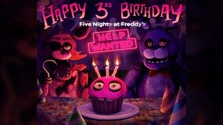 Five Nights at Freddy's: HELP WANTED | 3rd Anniversary and News