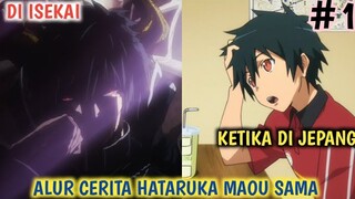 KETIKA RAJA IBLIS NYASAR KE JEPANG INI YANG TERJADI Alur Cerita Anime HATARAKU MAOU SAMA