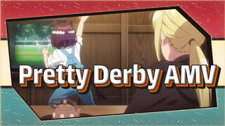 [Pretty Derby AMV] My Goal Is Always to be the No.1!