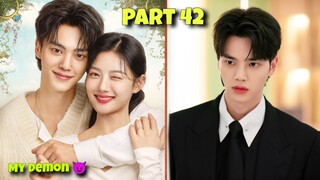Part 42 || Contract Marriage With A Handsome Demon 😈 My Demon Korean Drama Explained In Hindi