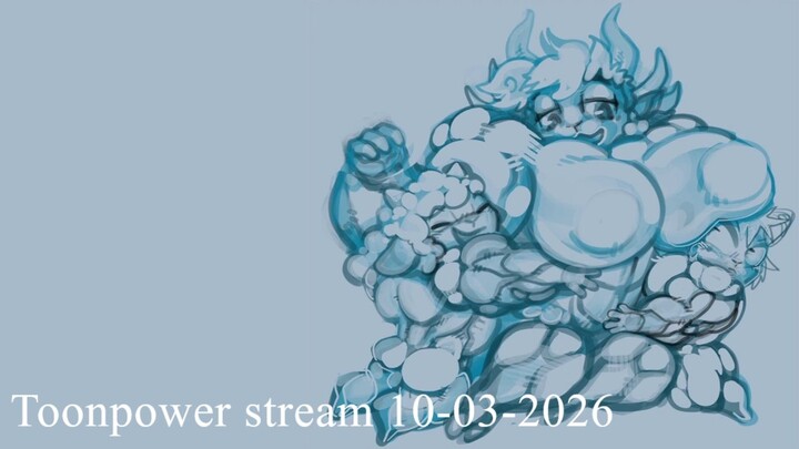 Toonpower stream 10-03-2026 X4 C