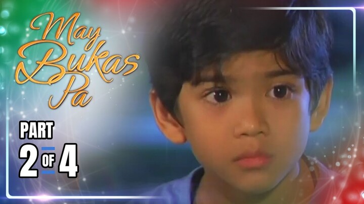 May Bukas Pa | Episode 17 (2/4) | May 28, 2024